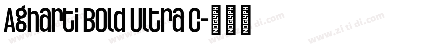 Agharti Bold Ultra C字体转换
